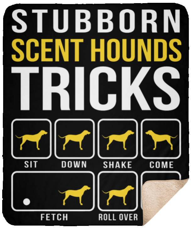 Scent Hounds Stubborn Tricks